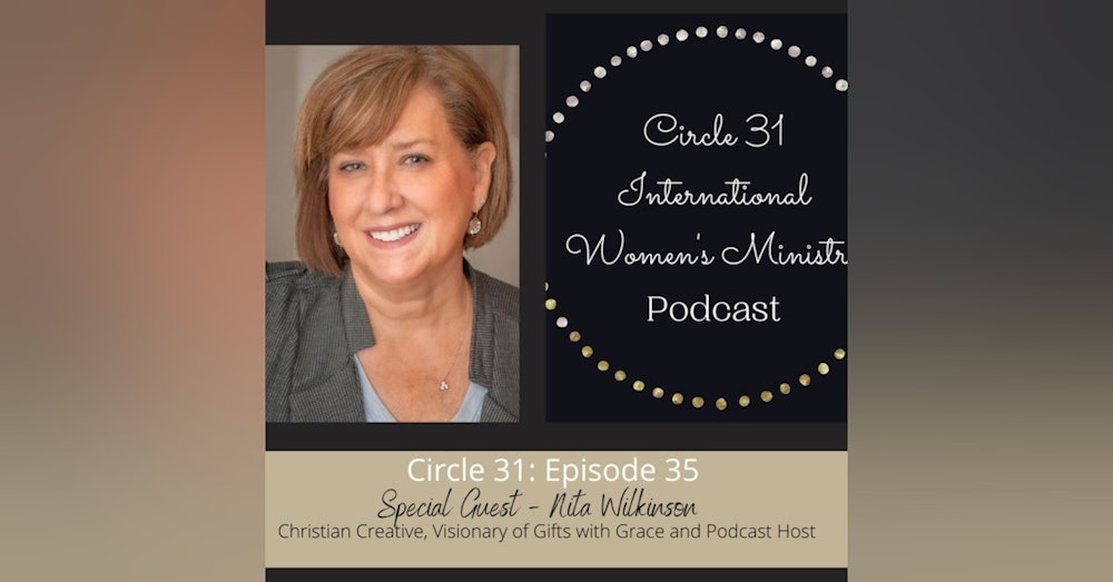 Episode 35: Gifts with Grace with Nita Wilkinson