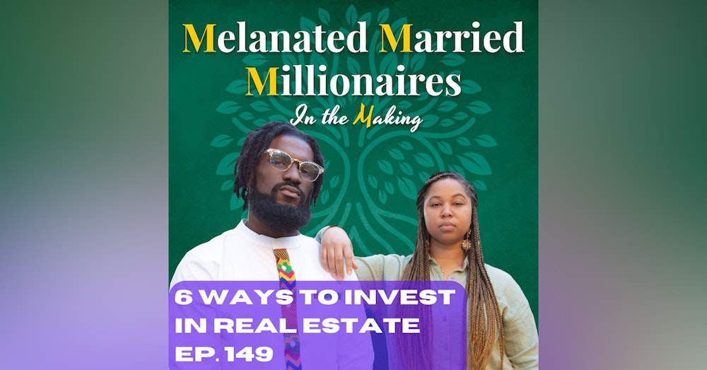 6 Ways to Invest in Real Estate | The M4 Show Ep. 149