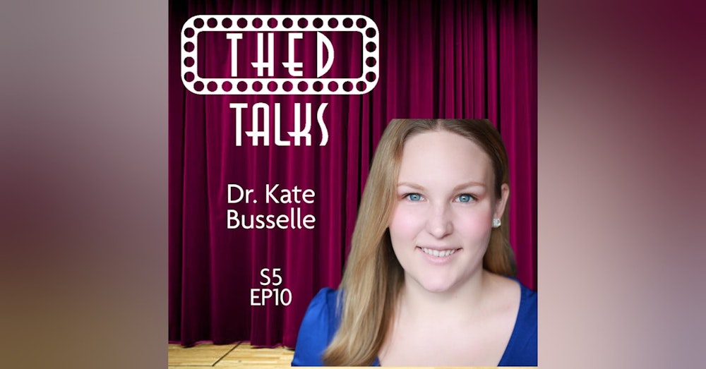 5.10 A Conversation with Dr. Kate Busselle