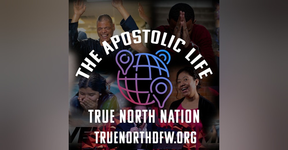 Ep. 53 The Apostolic Life The Antidote for Today