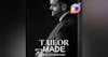 Tailor-Made