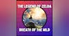 The Legend of Zelda: Breath of the Wild - With Joe Sommer