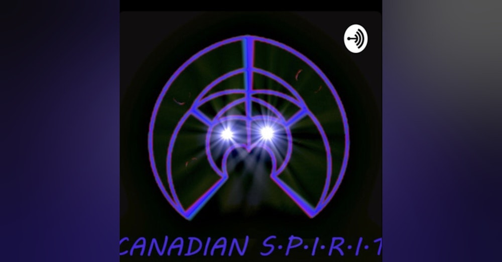 Introducing Canadian Spirit Podcast
