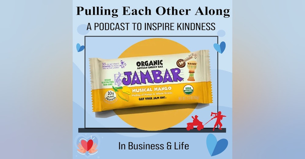 Founder of PowerBar to Rocking and Doing Good in the World with JAMBAR