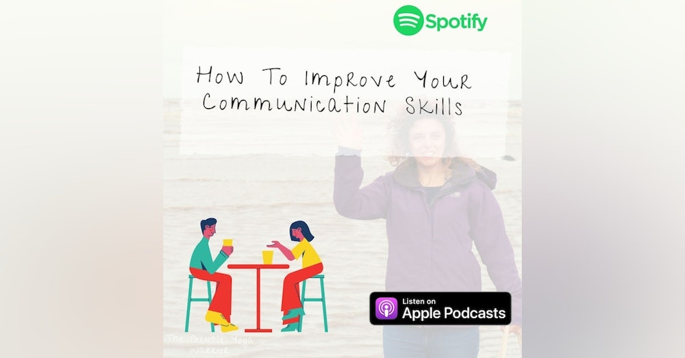 How To Improve Your Communicate Skills For Better Understanding