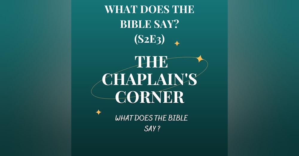 What Does The Bible Say (S2E3)