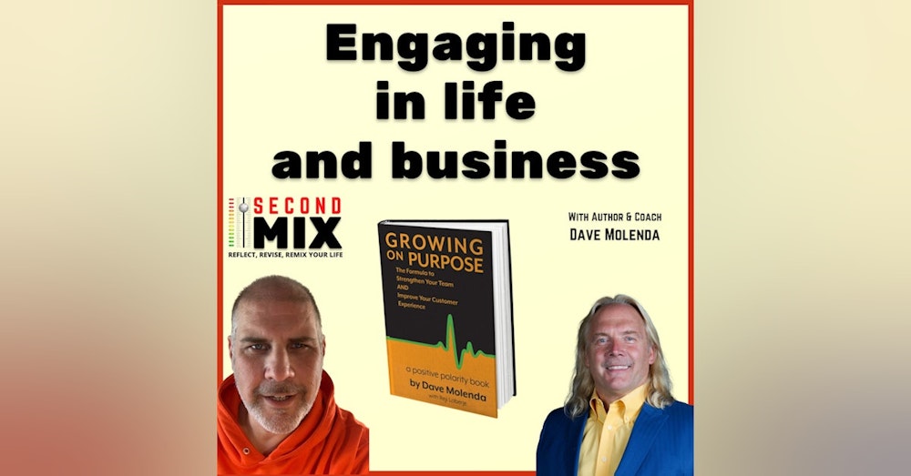 Growing on Purpose - Business Development and Business Strategy with Author & Coach Dave Molenda