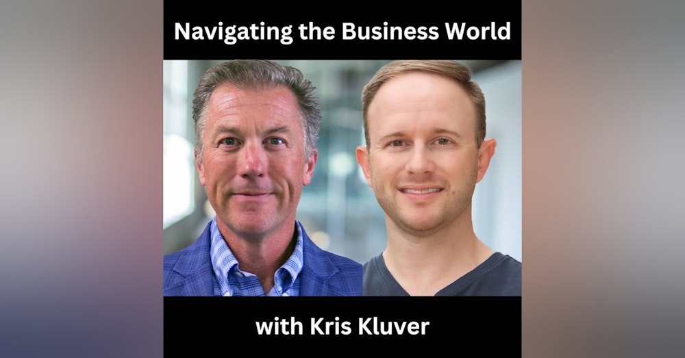 Navigating the Business World with Kris Kluver