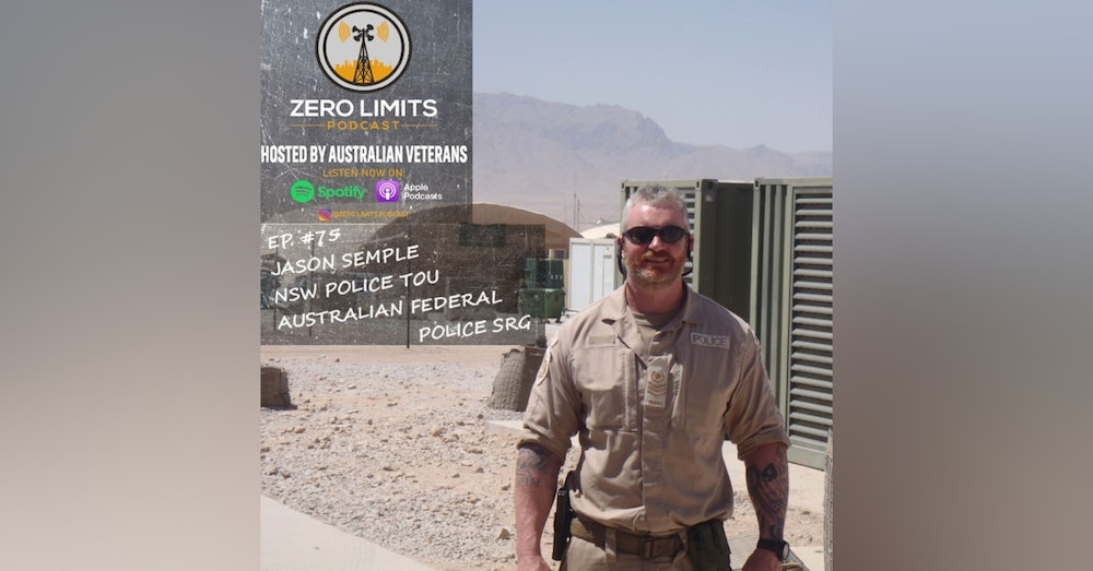 Ep. 75 Jason Semple former NSW Police TOU, Australian Federal Police SRG and Private Security Contractor