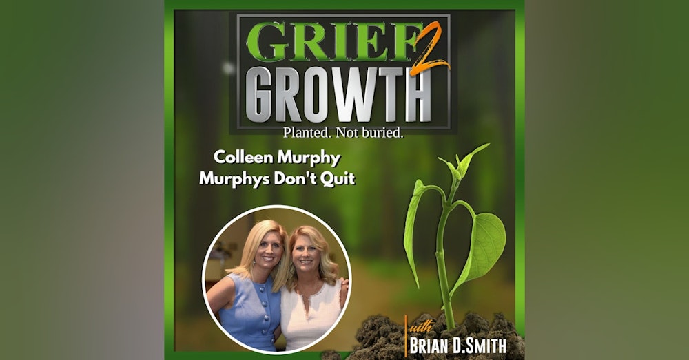 Colleen Murphy- Murphys Don't Quit