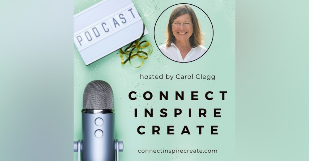 118: How to Spend More Time on Feeling Positive Emotions with Carol Clegg