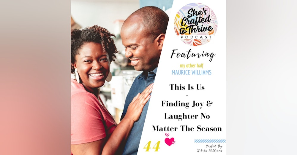 This Is Us - Finding Joy & Laughter No Matter The Season