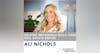 Ali Nichols- Helping Individuals Build Their Real Estate Empire
