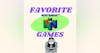 Favorite N64 Games