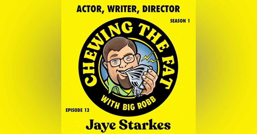 Jaye Starkes, Actor, Writer, Director