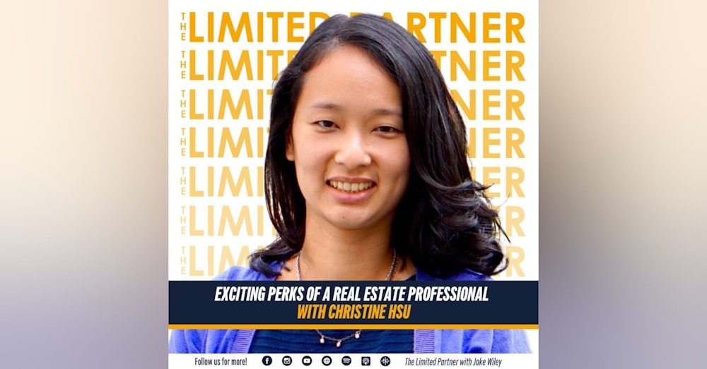 TLP 69: Exciting Perks of a Real Estate Professional with Christine Hsu