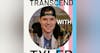 ⭐️ Transcend With Tyler Podcast, Episode 1: “Frank Transcends With Tyler”