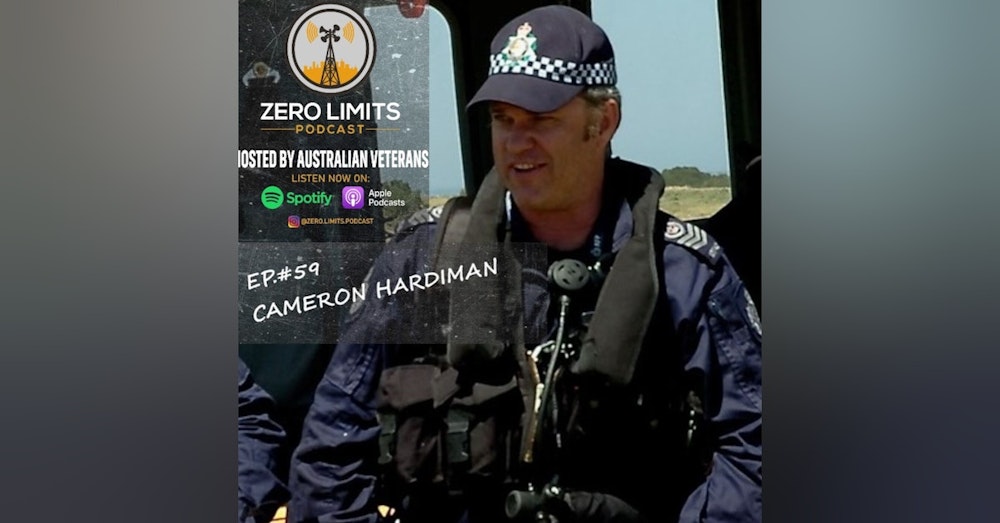 Ep. 59 Cameron Hardiman former Air Observer Victorian Police Airwing and Australian Federal Police International Deployment Group