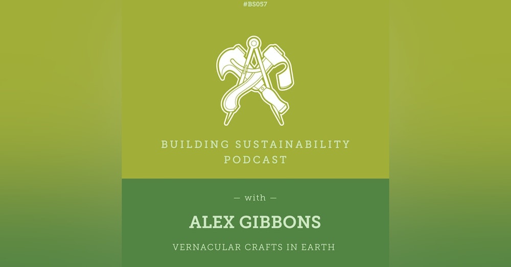 Vernacular Crafts in Earth Pt1 - Alex Gibbons - BS057