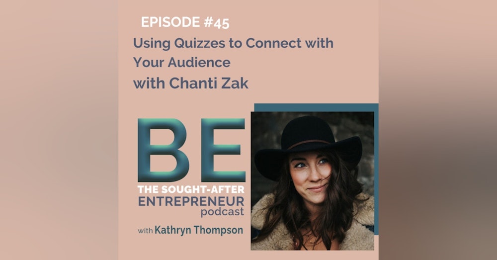 How to Use Quizzes to Connect with Your Audience with Chanti Zak