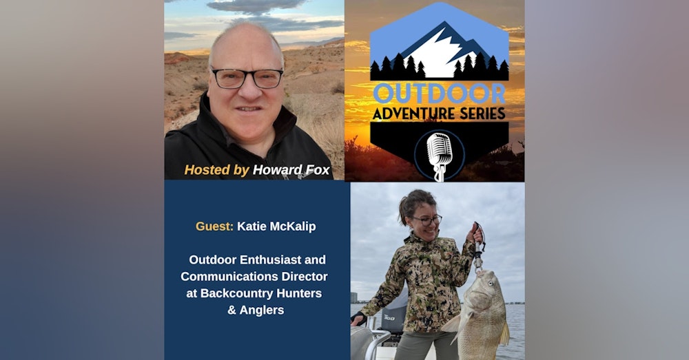 Katie McKalip, Outdoor Enthusiast and Communications Director at Backcountry Hunters & Anglers