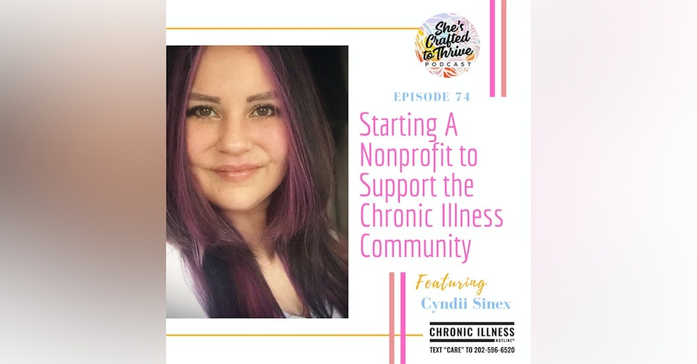 Starting A Nonprofit to Support the Chronic Illness Community