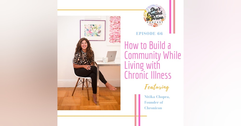 How to Build a Community While Living with Chronic Illness
