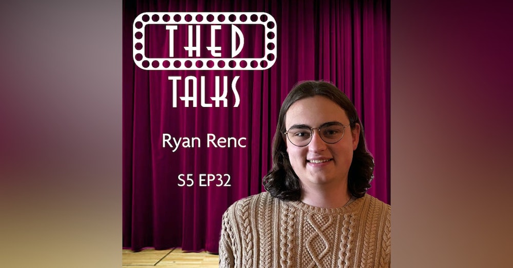 5.32 A Conversation with Ryan Renc