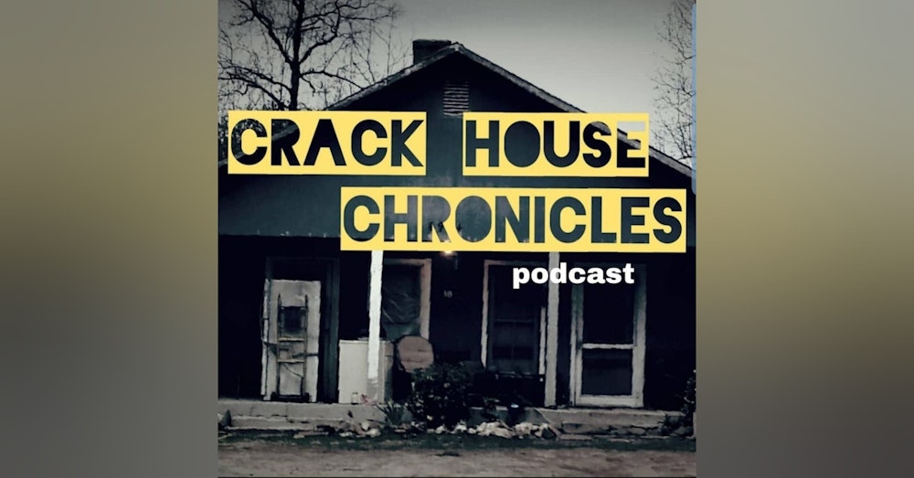 BONUS:  Current Events with CRACK HOUSE CHRONICLES PODCAST