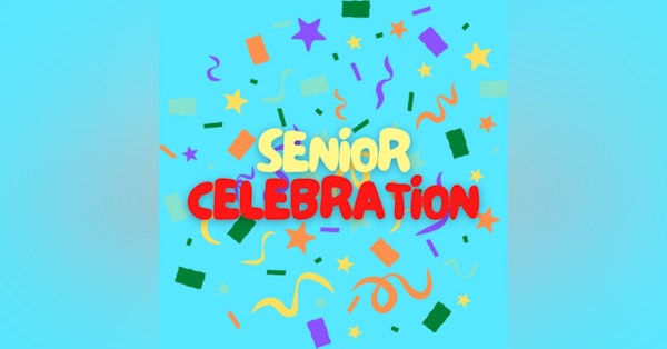 Senior Celebration Newsletter Signup