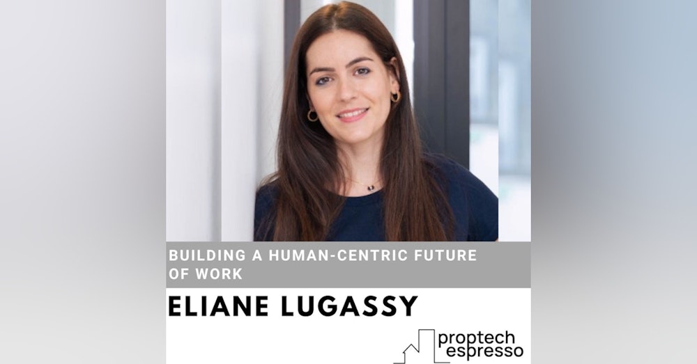 Eliane Lugassy - Building a Human-Centric Future of Work