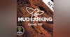 Magnificent Mud Larking