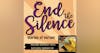 End the Silence - Guest Natasha Burger RN