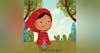 A Story of Little Red Riding Hood