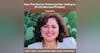 ​​#12 How This Doctor Embraced Her Calling To Fix The Burnout Problem  with Dr. Nora Vasquez
