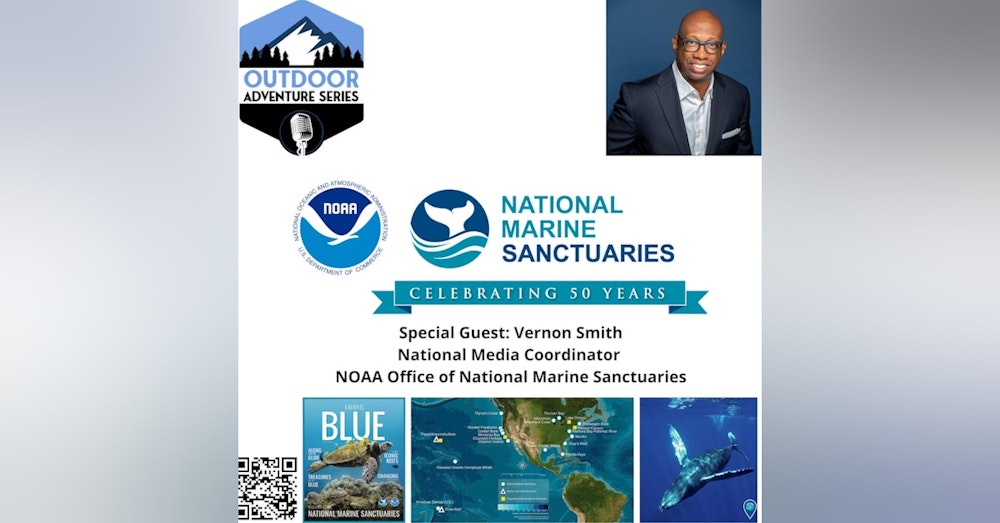 Vernon Smith, National Media Coordinator at NOAA Office of National Marine Sanctuaries