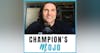 What this Olympic Champion & Majority of Champions Say is the Key to Success: Cody Miller MOJO MINUTE, Episode 181