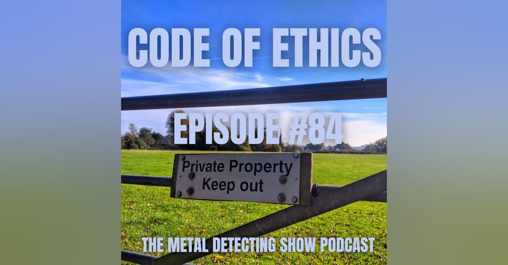 What are the Rules when Metal Detecting