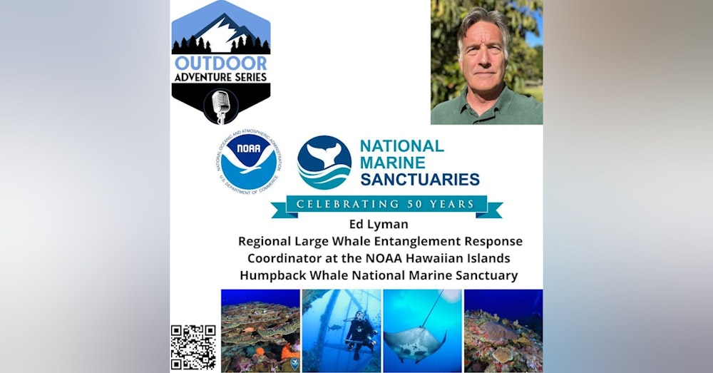 Ed Lyman, Natural Resource Specialist and Regional Large Whale Entanglement Response Coordinator