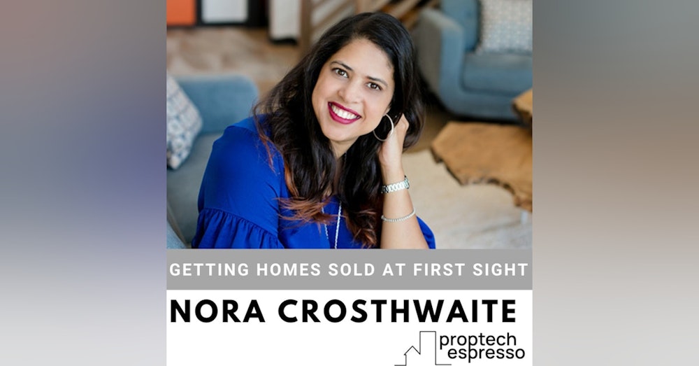 Nora Crosthwaite - Getting Homes Sold at First Sight