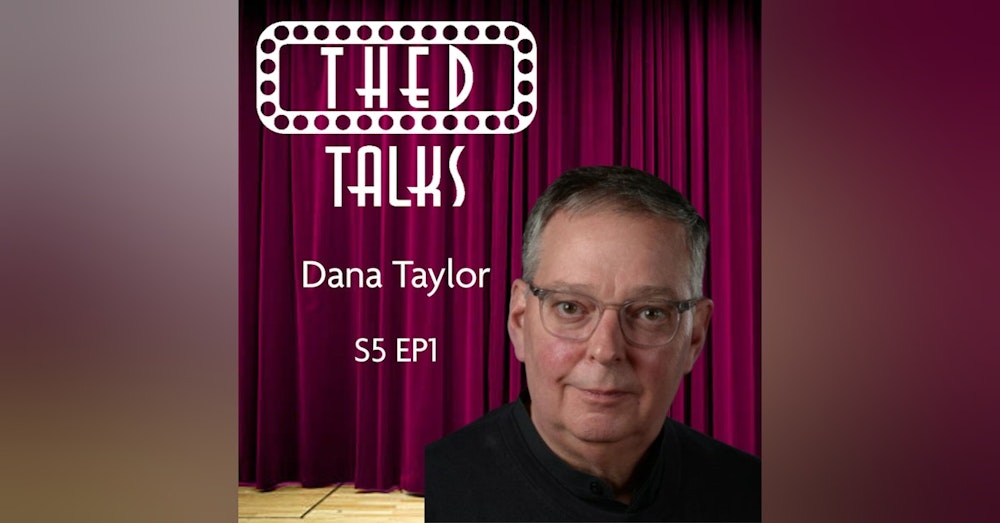 5.1 A Conversation with Dana Taylor