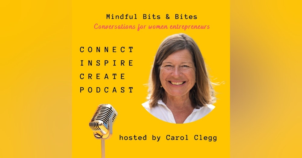 #74 Getting Unstuck by Adopting New Habits with Carol Clegg