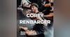 #5 - Corey Renbarger - Breath Work, Ice Baths, Saunas, Science, Mobility, Personal Development, Physical Training, Coaching, Self Love