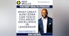 Thought Leader Mac McNeil Reveals What Great Aunt EDNA Can Teach You About Excellence In Leadership (#270)