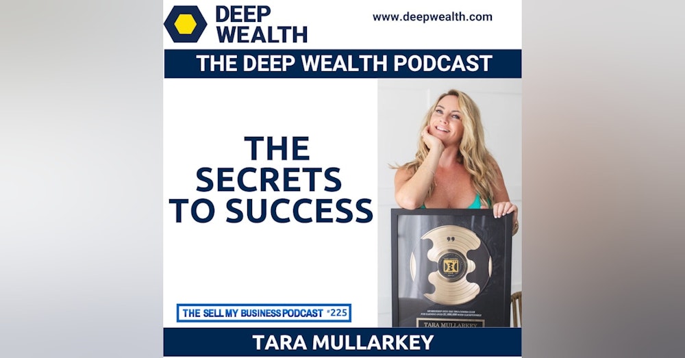 Best Selling Author, Thought Leader, and Top Coach Tara Mularkey Reveals The Secrets To Success (#225)