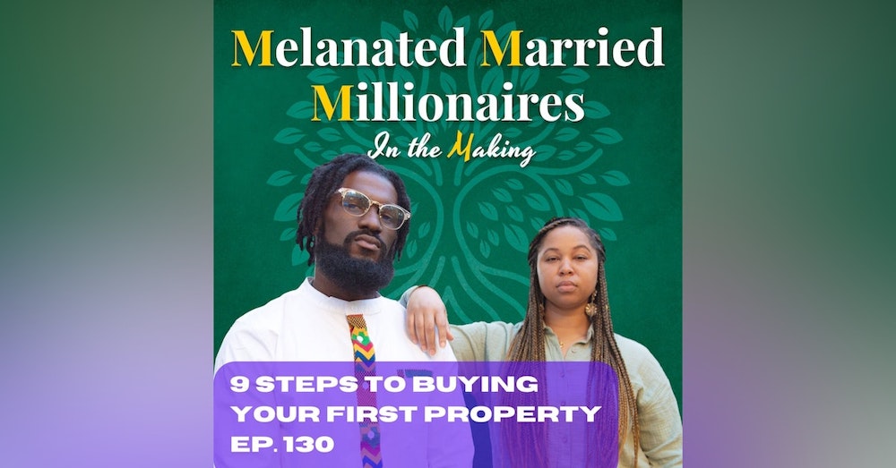 9 Steps to Buying Your First Property | The M4 Show Ep. 130