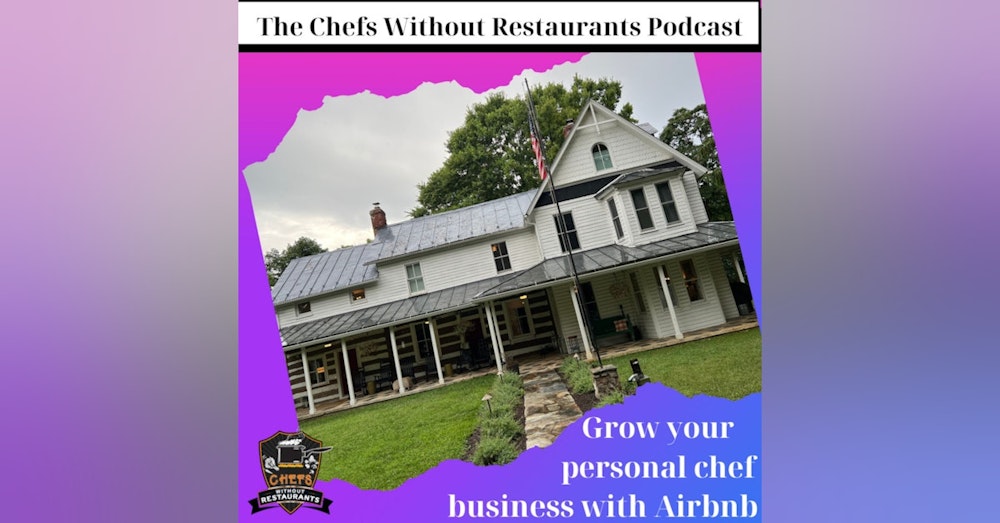 How to Grow Your Personal Chef Business with Airbnb