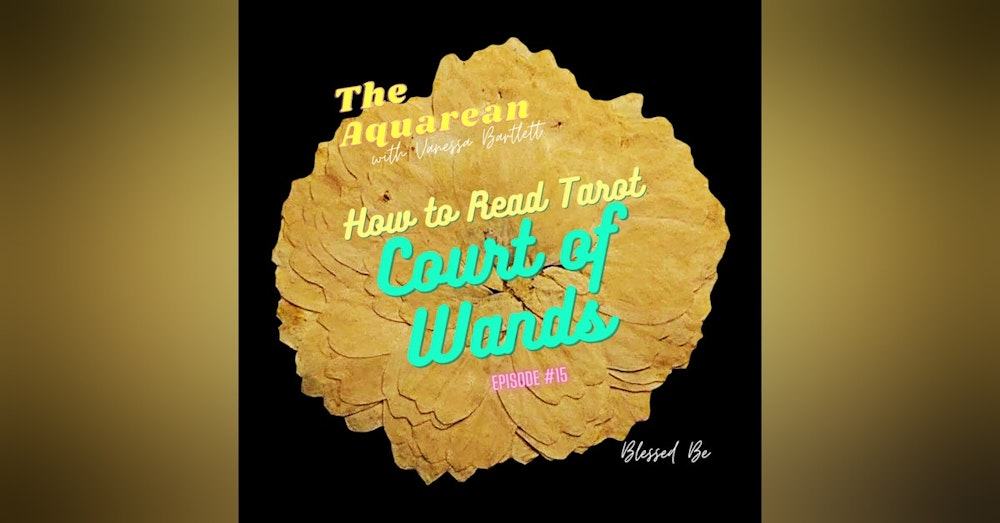 How to read Tarot - The Court of Wands