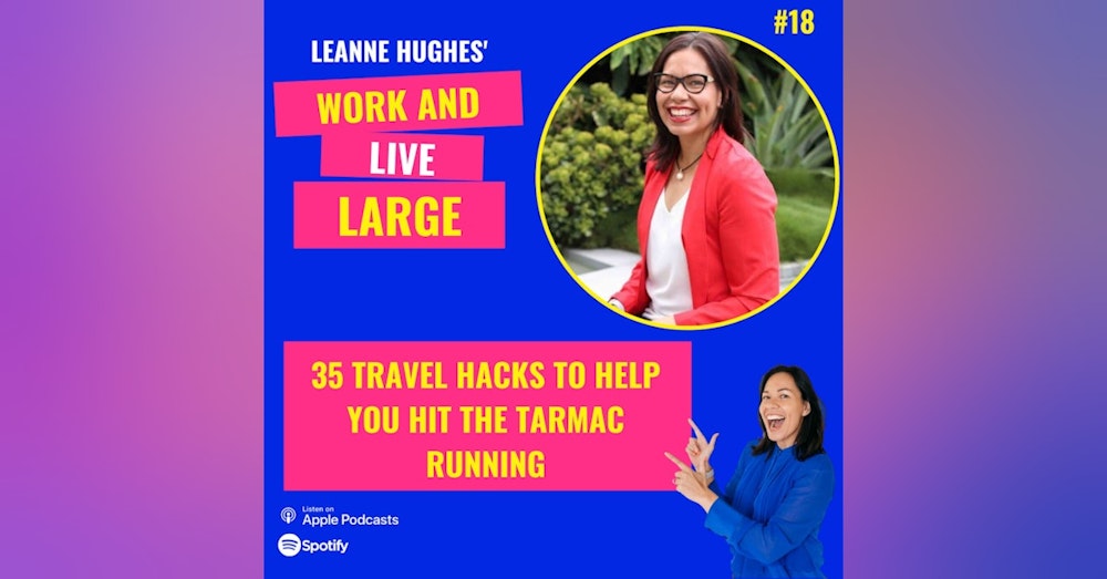 WALL18: 35 Travel Hacks to Help You Hit the Tarmac Running
