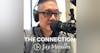 The Connection with Jay Miralles #8 -  Dr. Meghan Ellwanger & Monte Vogel, RN
